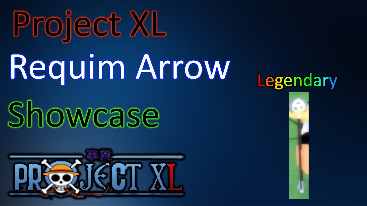 Requiem Arrow Project Xl Youtube - project xl roblox wiki