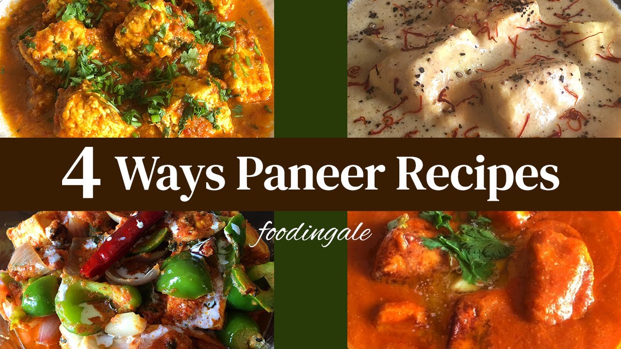 4 restaurant style paneer recipes | unique cottage cheese recipes | #foodingale | Foodingale