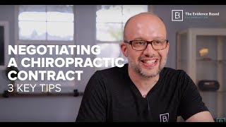 3 Tips to Negotiating a Successful Chiropractic Contract