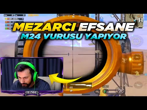 MEZARCI EFSANE M24 VURUŞU YAPIYOR