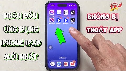 Nhân bản ứng dụng iPhone iPad mới nhất | Cách nhân bản ứng dụng iOS | Đại Vương Vlog