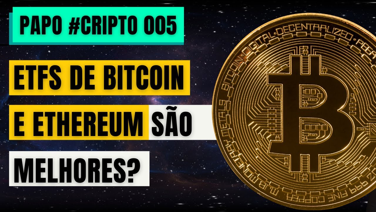 VÍDEO: Os ETFs de bitcoin da B3 são melhores que dos Estados Unidos?