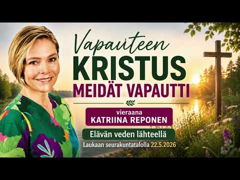 Katriina Reponen: VAPAUTEEN KRISTUS MEIDÄT VAPAUTTI