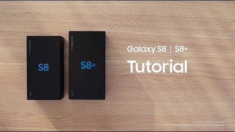 Galaxy S8 | S8+: Tutorial #UnboxYourPhone