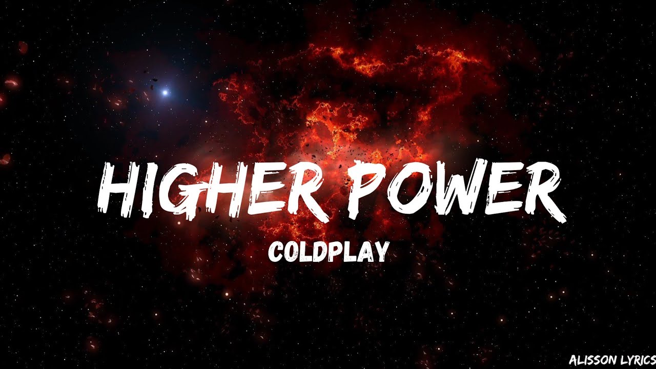Higher Power - Coldplay (Tradução)