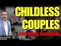 Astrology for Childless Couples: Causes & Remedies | Prashant Kapoor