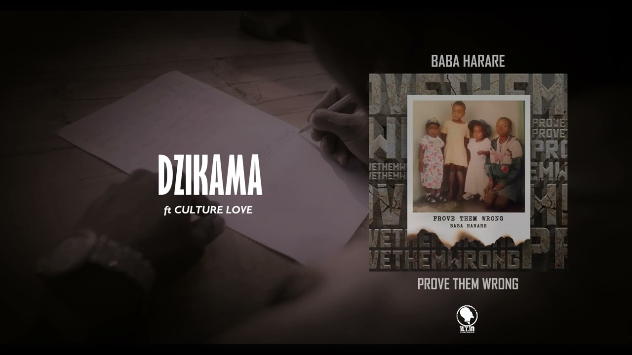 Baba Harare - Dzikama ft Culture Love