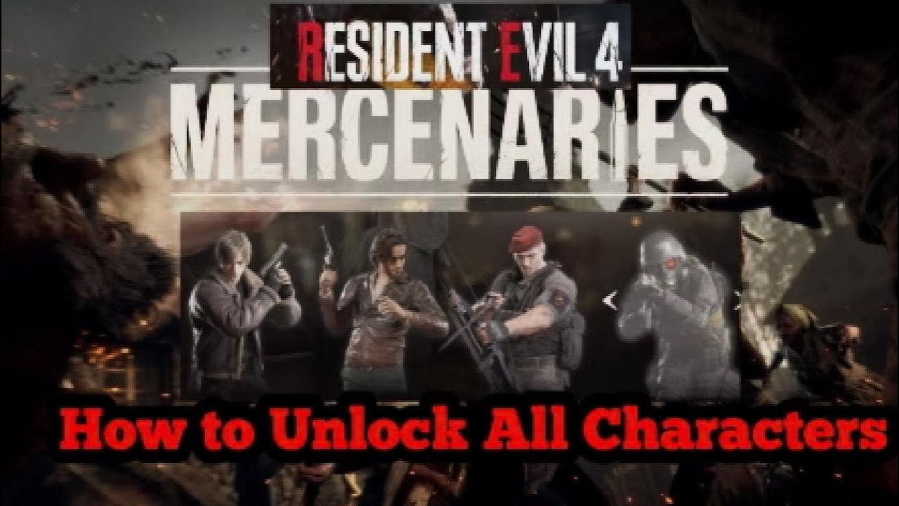 How To Unlock All Characters in Resident Evil 4 Mercenaries