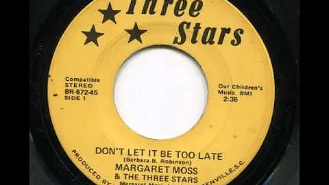 MARGARET MOSS & THE THREE STARS - Don't let it be ...