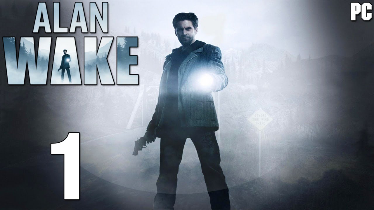 Alan Wake - Gameplay Walkthrough Part 1 - (PC) [1080p60FPS]