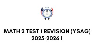 Math 2 Test 1 Revision (2025/2026 YSAG Session)