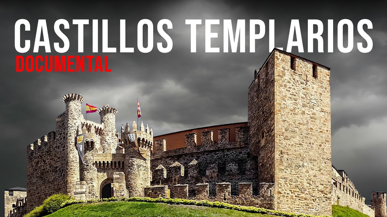 CASTILLOS TEMPLARIOS de España (Documental)