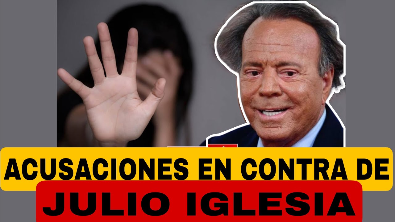 ACUSACIONES EN CONTRA DE JULIO IGLESIA.