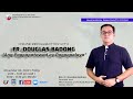 Online Recollection with Fr. Douglas Badong