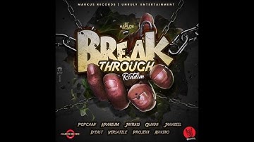 Breakthrough Riddim Mix 2018 - Matatu