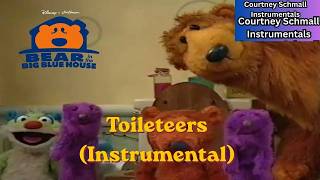 Bear in the Big Blue House: Toileteers (Instrumental)