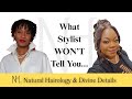 What Stylists Won’t Tell You About Natural Hair &amp; Locs | Natural Hairology x Divine Details
