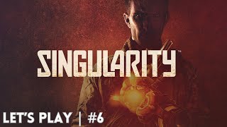 Singularity Part 6 (PC)