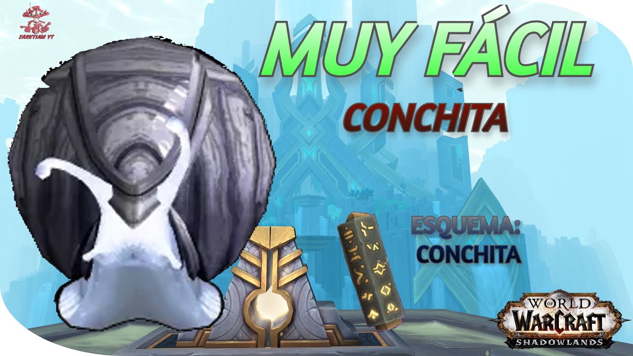 ✅World of Warcraft | Guía Pets | SINTESIS DE PROTOFORMAS | CONCHITA   ESQUEMA DE CONCHITA