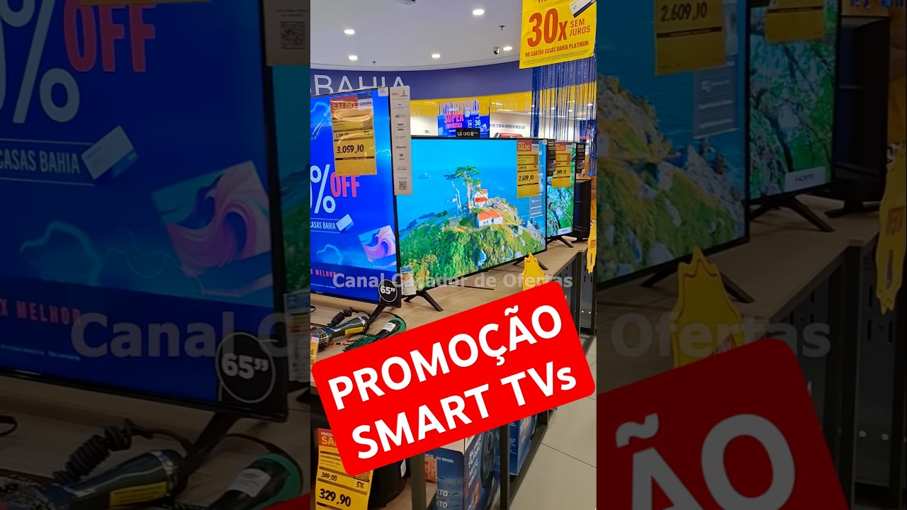 PROMOÇÃO de SMART TVs nas CASAS BAHIA  #compras#shopee #oferta #celular #tv #cozinha  #achadinhos