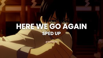 here we go again - oliver tree, david guetta (sped up + reverb)