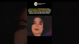 Michael Jackson Wanted To Buy Marvel To Play Spider-man #celebrityfacts #shorts