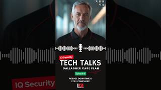 IQ Tech Talks Epi.6 - Gallagher Care Plan Explained | Reduce Downtime & Stay Compliant