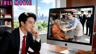 CEO hates hypocritical women! But on CCTV saw her protect elderly cleaner!He was utterly captivated!