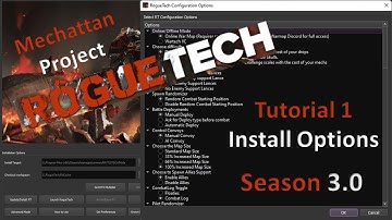 Tutorial 1- Roguetech Install Options