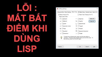 ✔️ [Lisp] Auto Reset Osnap - Chữa lỗi mất bắt điểm