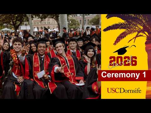 2026 USC Dornsife College of Letters, Arts and Sciences Commencement Ceremony 1