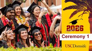 2026 USC Dornsife College of Letters, Arts and Sciences Commenecment Ceremony 1