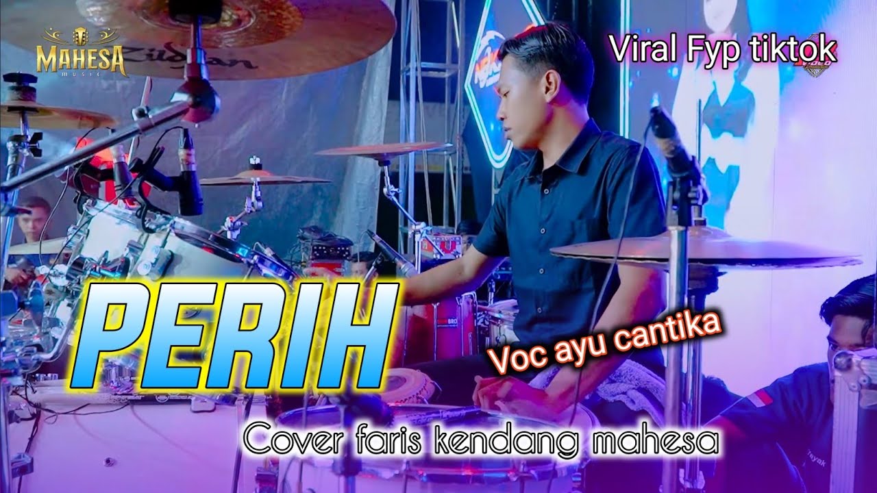 COVER FARIS KENDANG// P E R I H ENAK BANGET MAHESA MUSIC