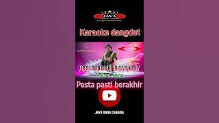 Pesta pasti berakhir#dangdutkaraoke#rhomairama#karaoke