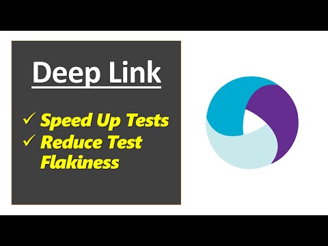 Speed Up Appium Tests using Deep Links - Part 1