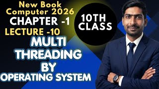 What is Multi-Threading? How Operating Systems Handle Parallel Tasks! 10th New book 2026