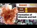 Prep 2 Formation Of Minerals And Soil Unit 4 Lesson 2 Science 