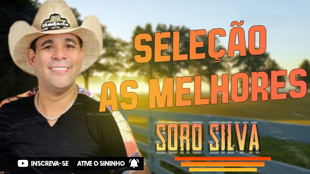 SORO SILVA - SELEÇÃO AS MELHORES CD 2022