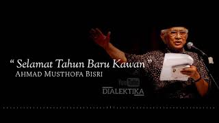 Tahun Baru | Puisi Ahmad Musthofa Bisri 2003