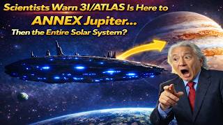 Scientists Warn 3I/ATLAS  Is Here to ANNEX Jupiter… Then the Entire Solar System?