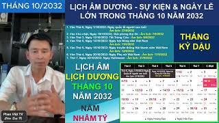 Lịch tháng 10 năm 2032, Lịch âm dương & vạn niên tháng 10 |Sự kiện đặc biệt trong tháng 10/3032?