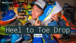 The Ultimate Guide to Heel to Toe Drop
