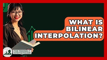 What Is Bilinear Interpolation? - The Friendly Statistician