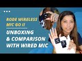 Rode Wireless Go 2 Microphone Unboxing | Comparison with Boya Wired Mic - PS I am not a Tech Vlogger