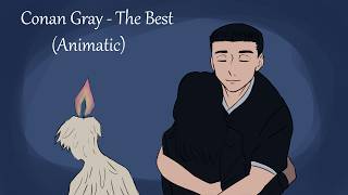 Conan Gray  - The Best (Animatic)