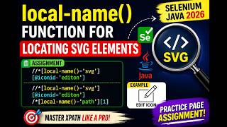 95. local-name() function for locating SVG elements - Assignment (Selenium Java 2026)