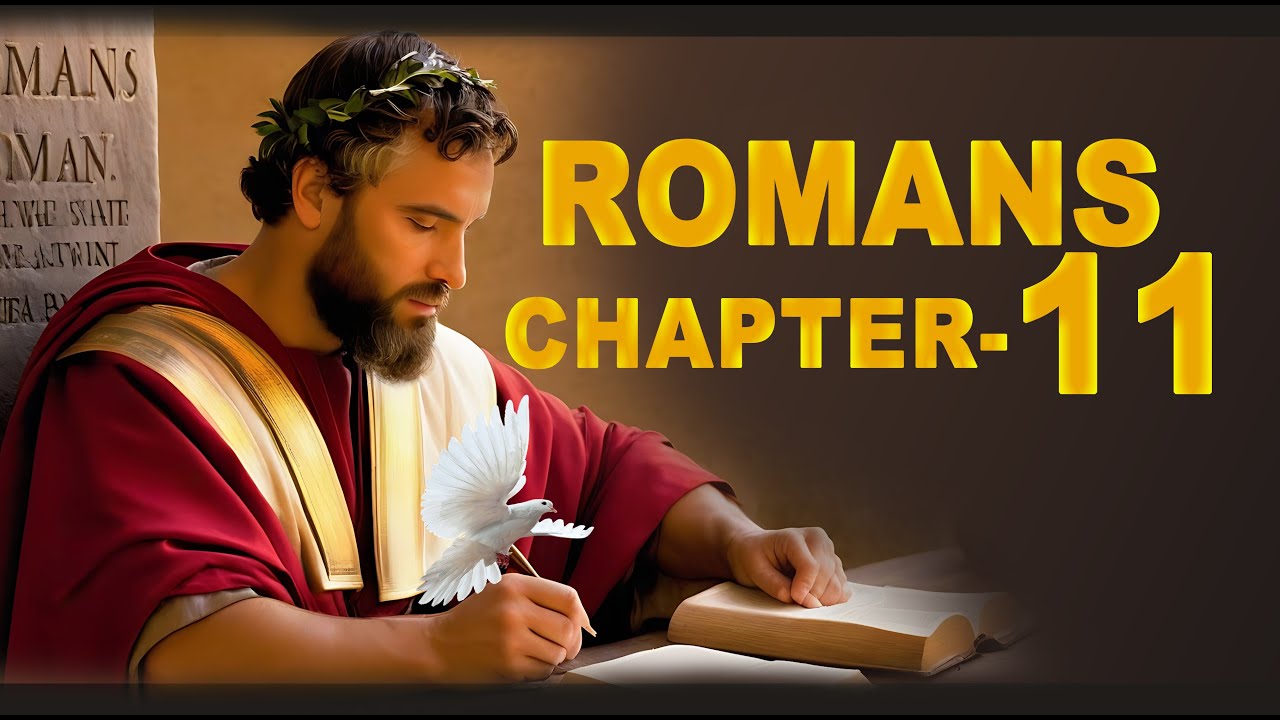 ♥️Gospel of Romans Chapter 11 ♥️#biblestudy ♥️#nkjv 🎚️#bible #jesus # ...