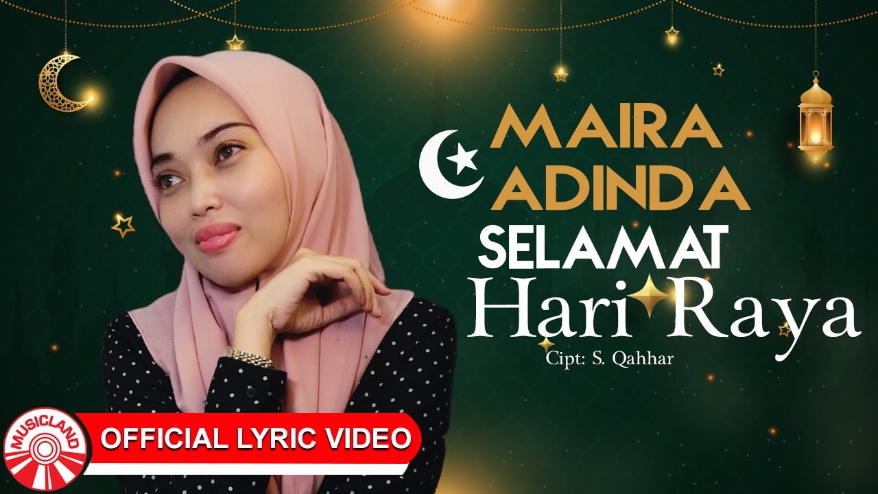 Maira Adinda - Selamat Hari Raya [Official Lyric Video HD] - YouTube Music