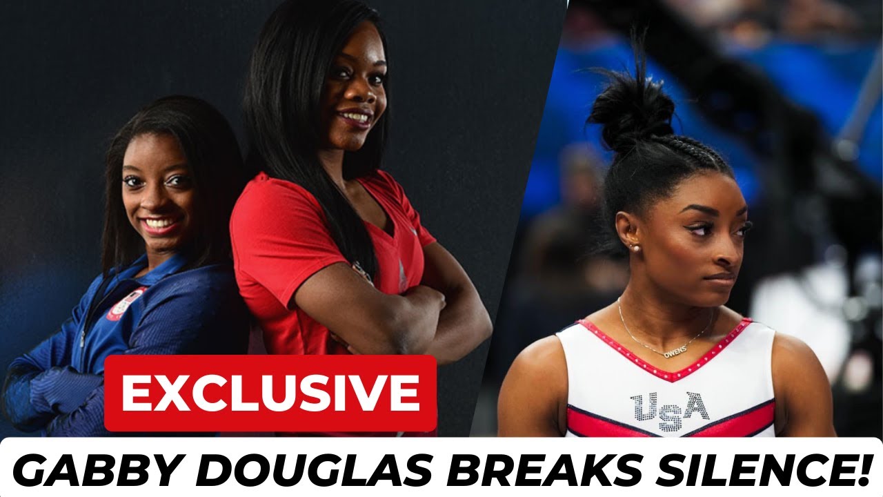 Gabby Douglas Slams Simone Biles Comparisons Unseen Struggles of an