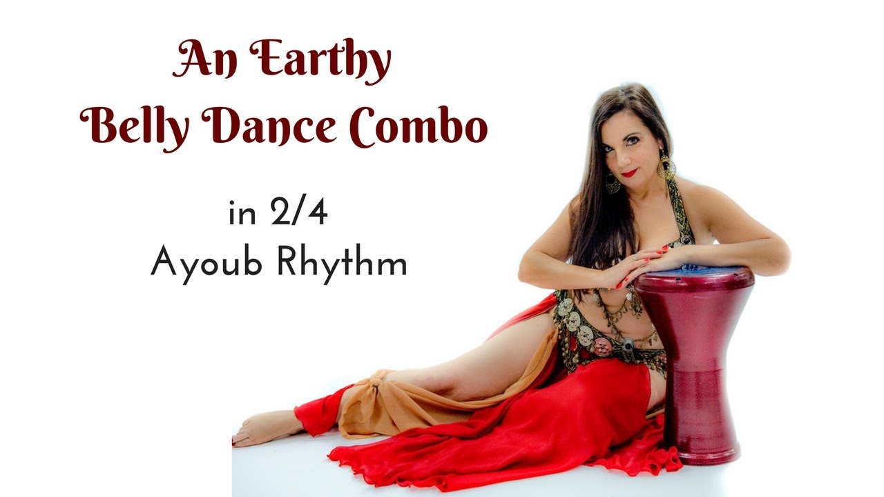 ⭐ Belly Dance Combo in Earthy Ayoub Rhythm ⭐